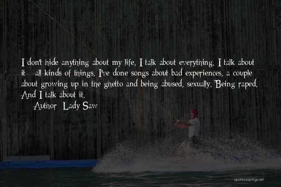 Bad Things In Life Quotes By Lady Saw