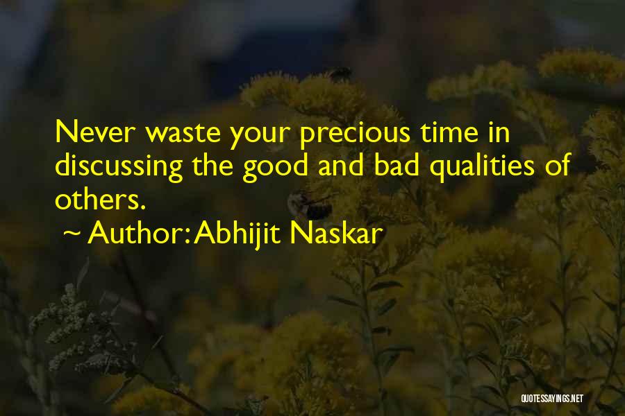 Bad Time Inspirational Quotes By Abhijit Naskar
