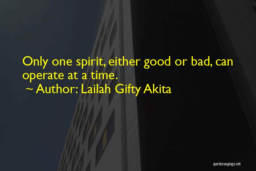 Bad Time Inspirational Quotes By Lailah Gifty Akita