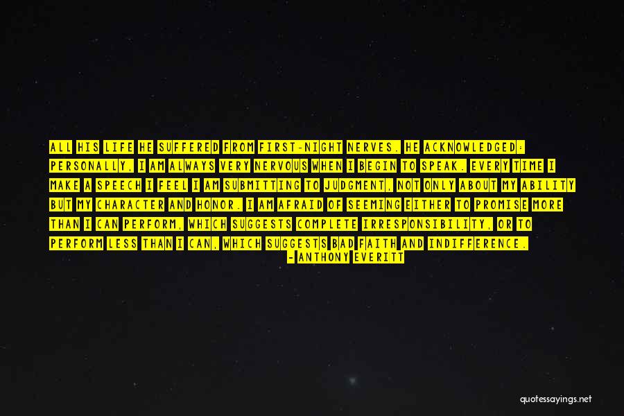 Bad Time Life Quotes By Anthony Everitt Bad Time Life Quotes By Anthony Everitt