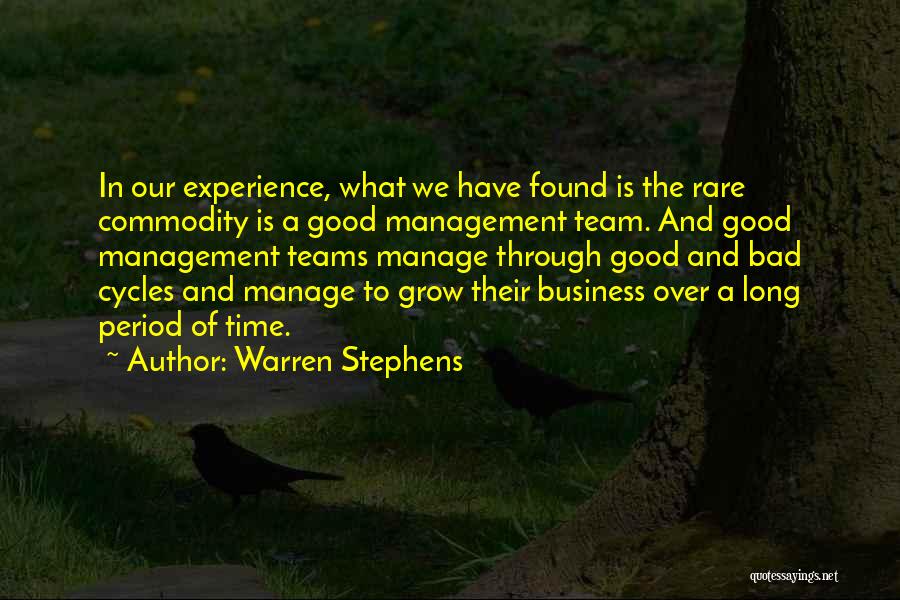 Bad Time Management Quotes By Warren Stephens