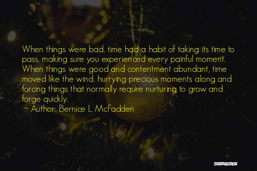 Bad Time Pass Quotes By Bernice L. McFadden