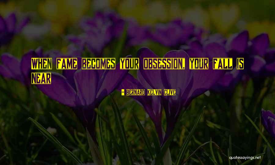 Bad Times Dont Last Quotes By Bernard Kelvin Clive Bad Times Dont Last Quotes By Bernard Kelvin Clive