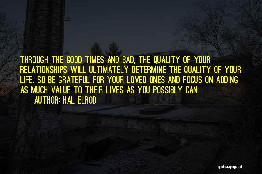 Bad Times Of Life Quotes By Hal Elrod