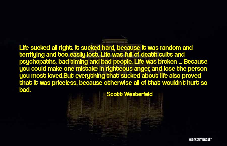 Bad Timing Quotes By Scott Westerfeld Bad Timing Quotes By Scott Westerfeld