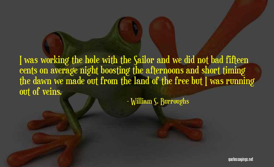 Bad Timing Quotes By William S. Burroughs Bad Timing Quotes By William S. Burroughs