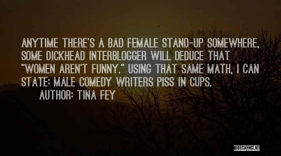 Bad Tina Quotes By Tina Fey