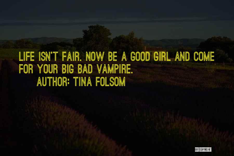 Bad Tina Quotes By Tina Folsom