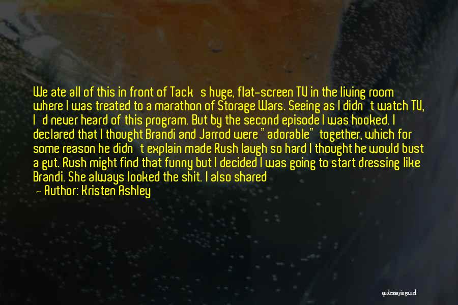 Bad Treated Quotes By Kristen Ashley