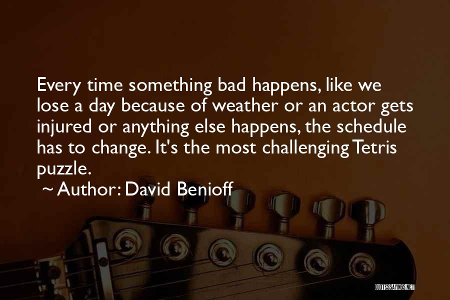 Bad Weather Quotes By David Benioff