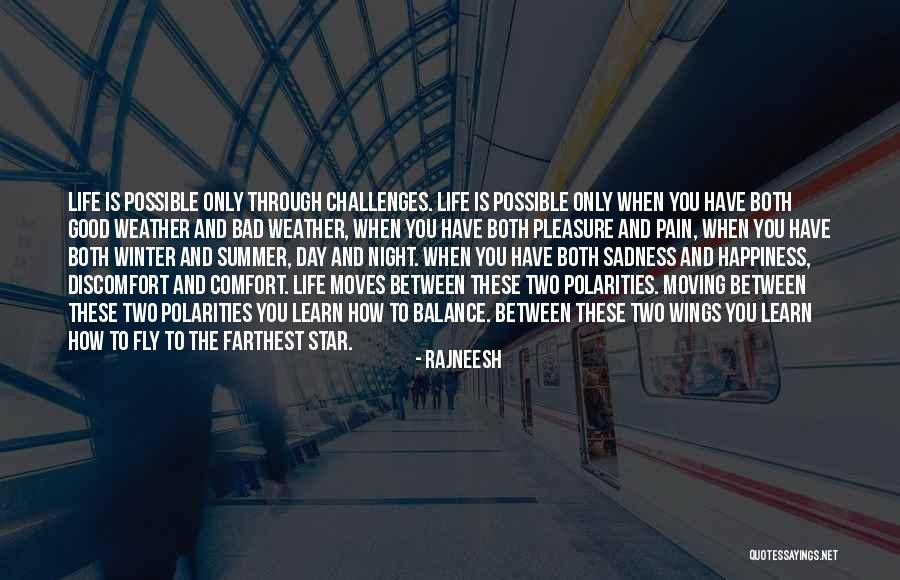 Bad Winter Weather Quotes By Rajneesh Bad Winter Weather Quotes By Rajneesh