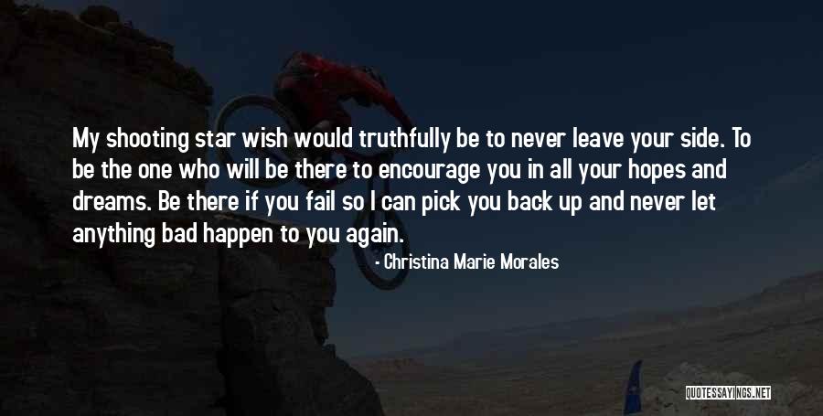 Bad Wishes Quotes By Christina Marie Morales