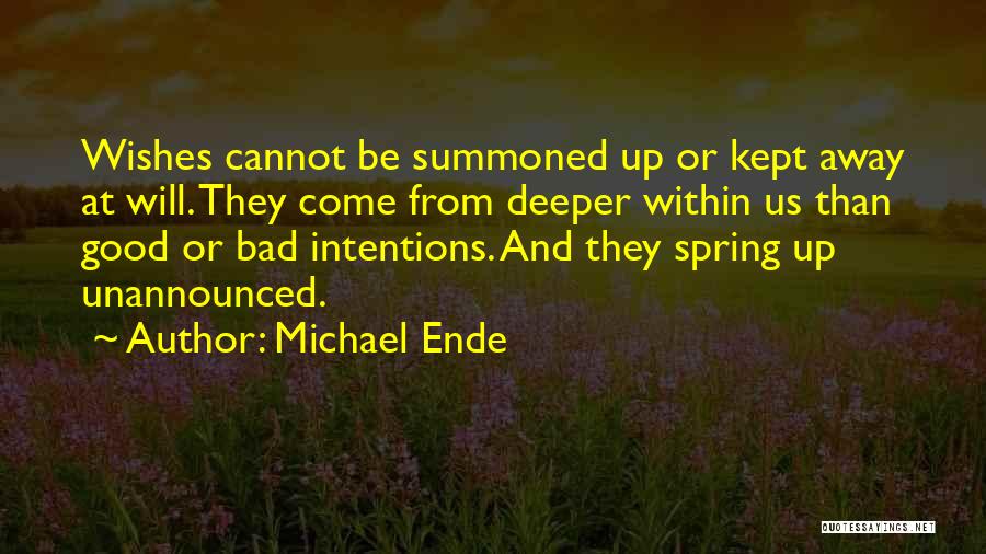 Bad Wishes Quotes By Michael Ende
