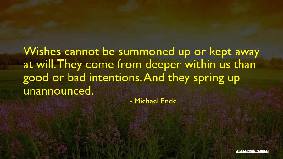 Bad Wishes Quotes By Michael Ende