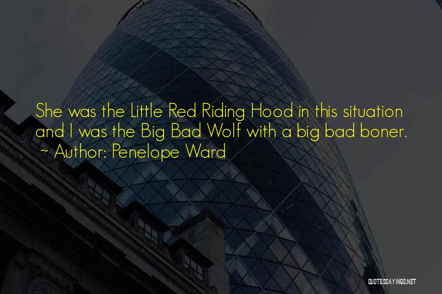 Bad Wolf Quotes By Penelope Ward