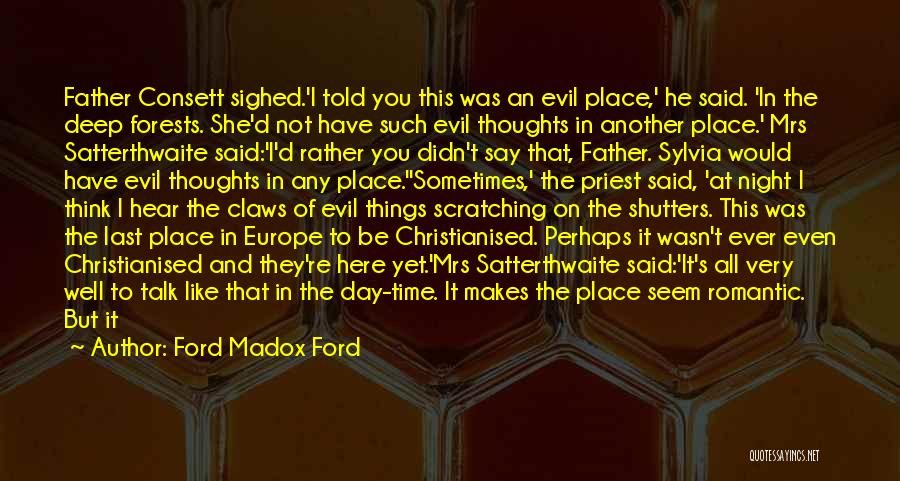 Bad Work Day Quotes By Ford Madox Ford