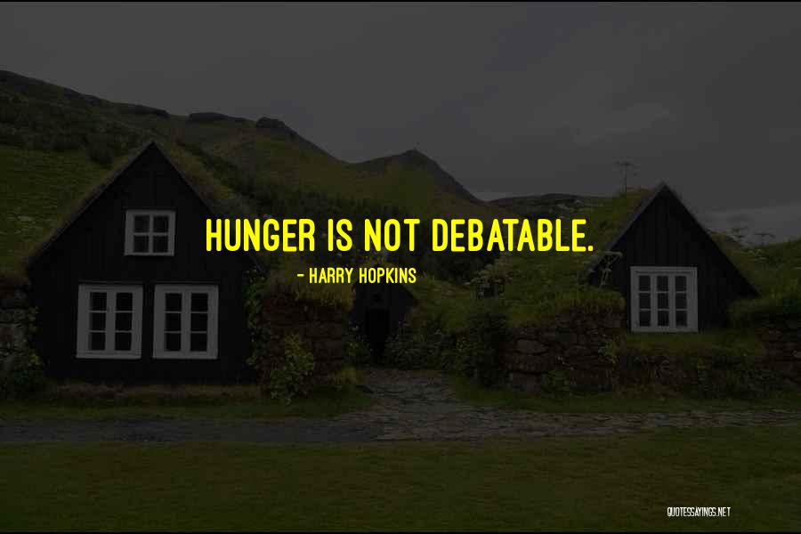Badai Quotes By Harry Hopkins Badai Quotes By Harry Hopkins