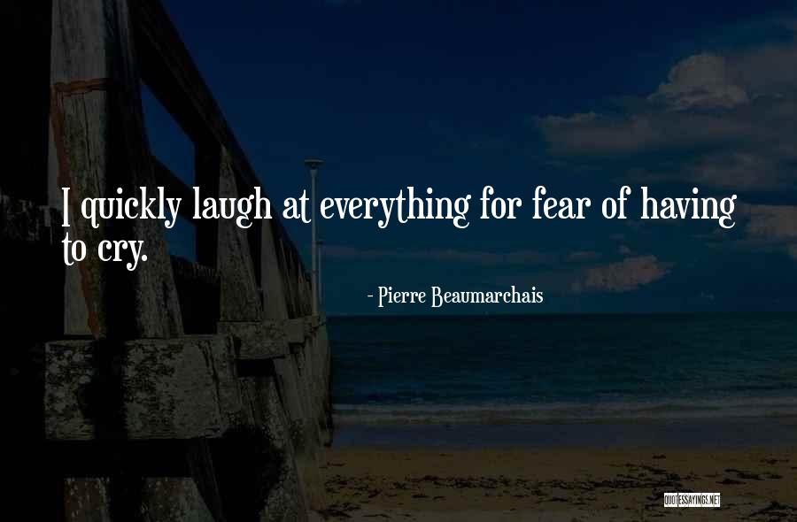 Badai Quotes By Pierre Beaumarchais Badai Quotes By Pierre Beaumarchais
