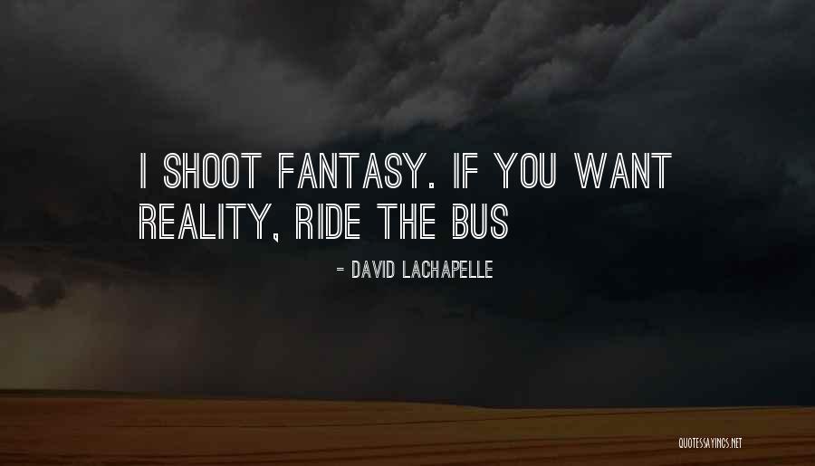 Badalte Chehre Quotes By David LaChapelle Badalte Chehre Quotes By David LaChapelle