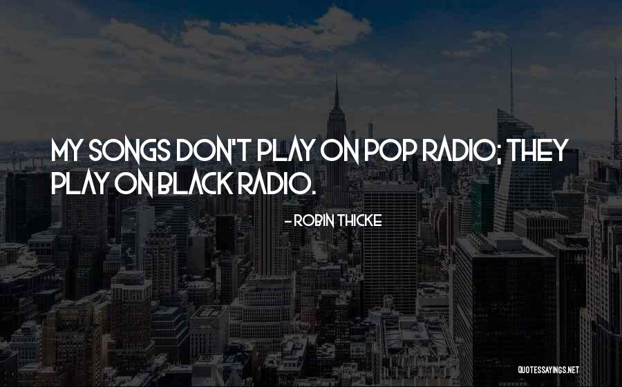 Badalyan Vahe Quotes By Robin Thicke Badalyan Vahe Quotes By Robin Thicke