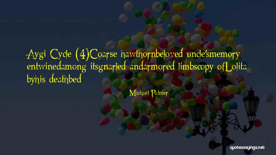 Badarak Quotes By Michael Palmer Badarak Quotes By Michael Palmer