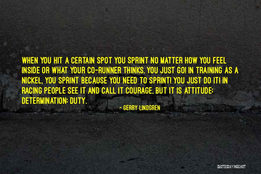 Badass Bitches Quotes By Gerry Lindgren Badass Bitches Quotes By Gerry Lindgren