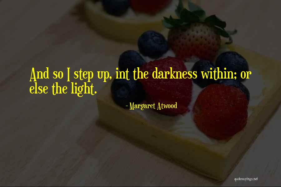 Badass Bitches Quotes By Margaret Atwood Badass Bitches Quotes By Margaret Atwood