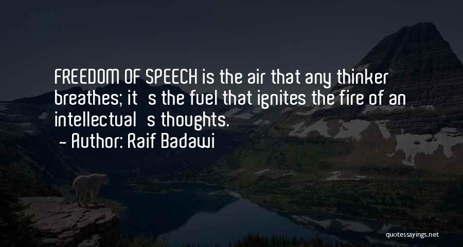 Badawi Quotes By Raif Badawi