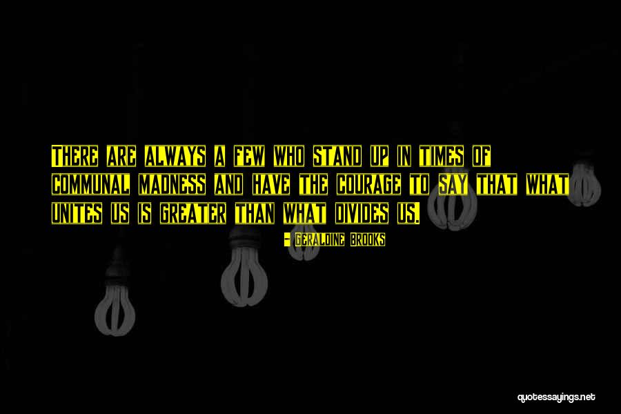 Badcompany Quotes By Geraldine Brooks Badcompany Quotes By Geraldine Brooks