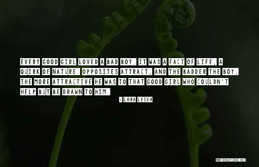 Badder Quotes By Lora Leigh Badder Quotes By Lora Leigh