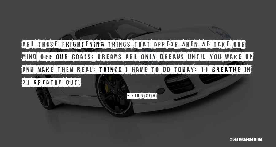 Baddern Quotes By Ned Vizzini Baddern Quotes By Ned Vizzini