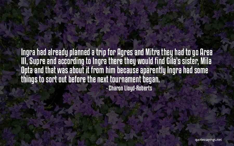 Bade Buzurg Quotes By Charon Lloyd-Roberts Bade Buzurg Quotes By Charon Lloyd-Roberts