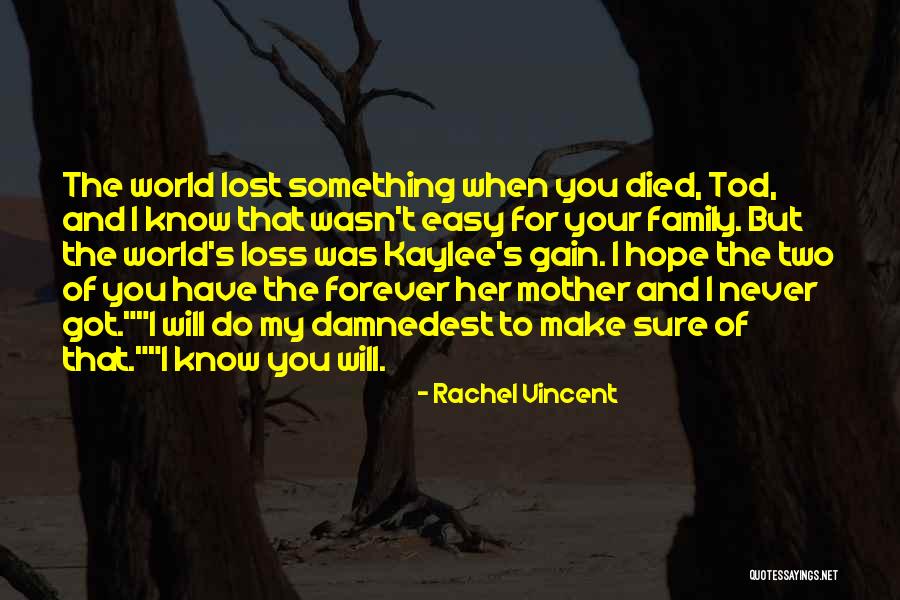 Bade Buzurg Quotes By Rachel Vincent Bade Buzurg Quotes By Rachel Vincent