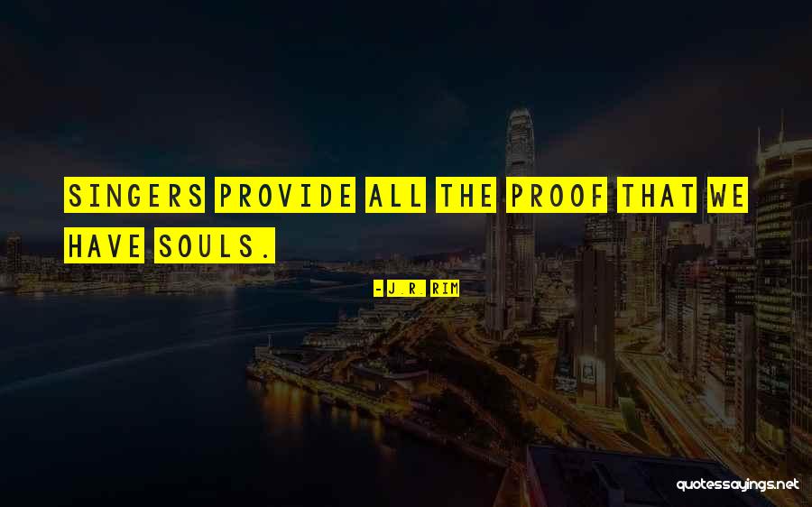 Badeaux South Quotes By J.R. Rim Badeaux South Quotes By J.R. Rim