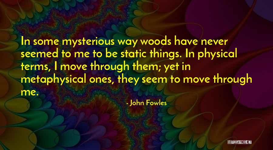 Badeendjesrace Quotes By John Fowles Badeendjesrace Quotes By John Fowles