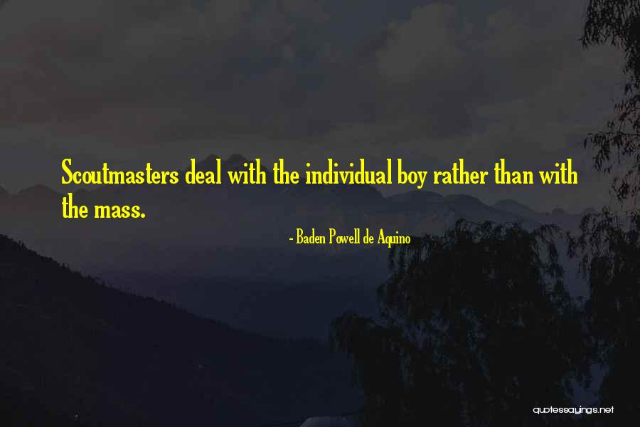 Baden Powell De Aquino Quotes 1772240