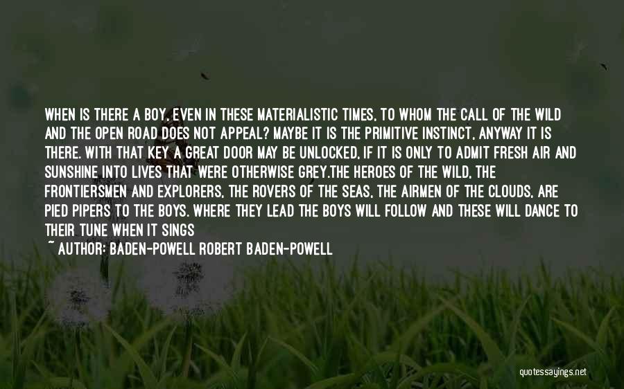 Baden-Powell Robert Baden-Powell Quotes 1495936