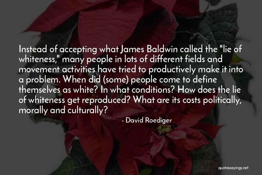 Badet Law Quotes By David Roediger Badet Law Quotes By David Roediger