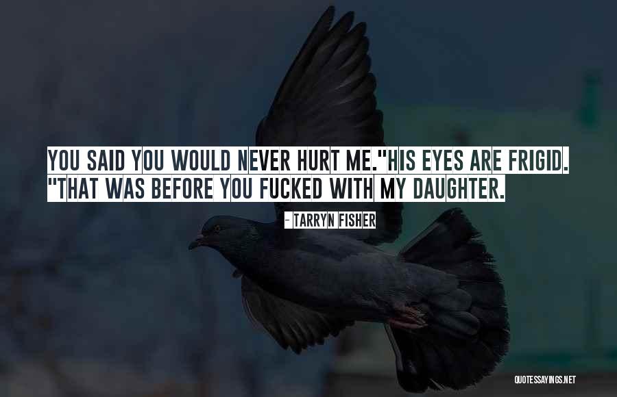 Badfinger Without You Quotes By Tarryn Fisher Badfinger Without You Quotes By Tarryn Fisher