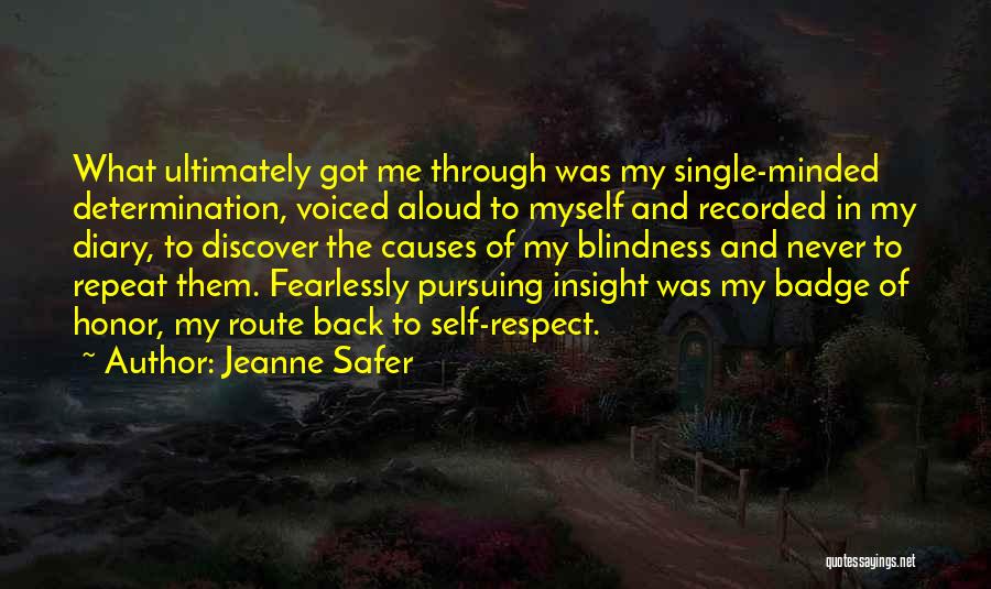 Badge Quotes By Jeanne Safer