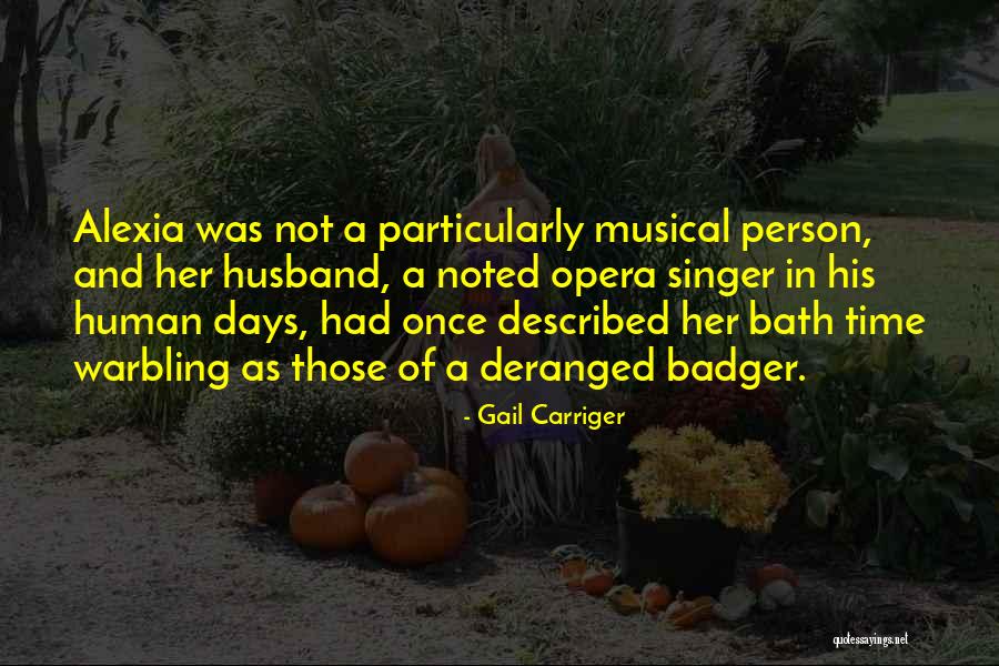 Badger Quotes By Gail Carriger Badger Quotes By Gail Carriger