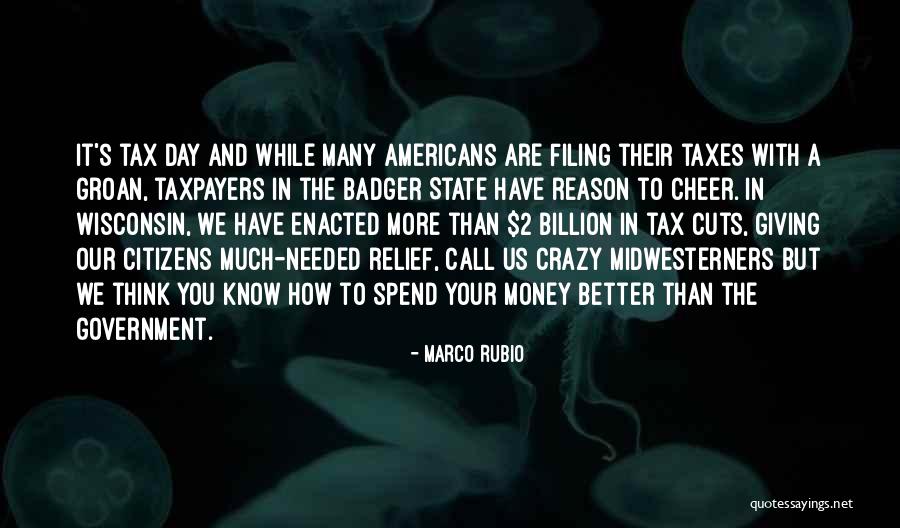 Badger Quotes By Marco Rubio