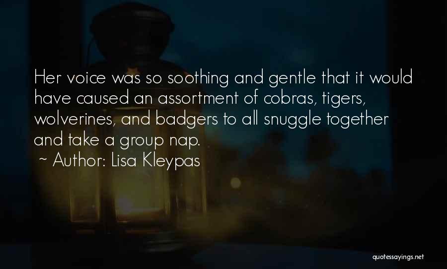 Badgers Quotes By Lisa Kleypas