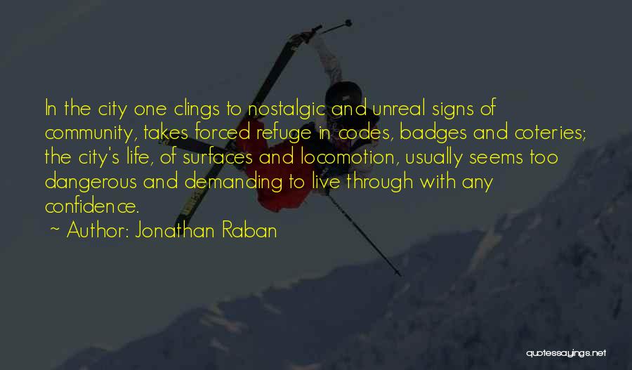 Badges With Quotes By Jonathan Raban