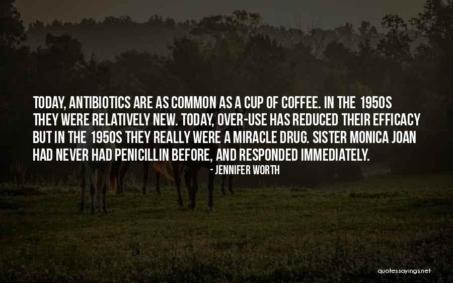 Badges Without Borders Quotes By Jennifer Worth Badges Without Borders Quotes By Jennifer Worth