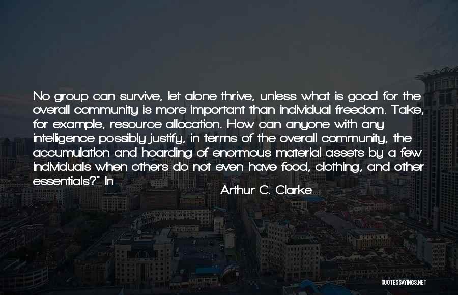 Badgett Dale Quotes By Arthur C. Clarke Badgett Dale Quotes By Arthur C. Clarke