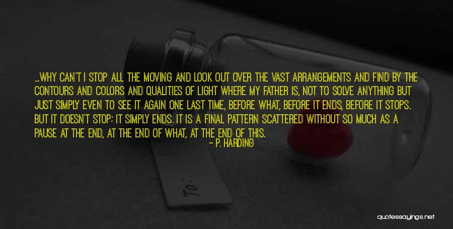 Badgett Field Quotes By P. Harding Badgett Field Quotes By P. Harding
