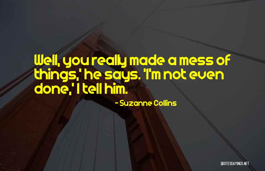 Badiashile Quotes By Suzanne Collins Badiashile Quotes By Suzanne Collins