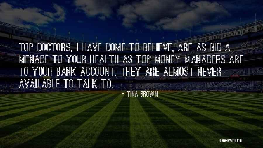Badiashile Quotes By Tina Brown Badiashile Quotes By Tina Brown