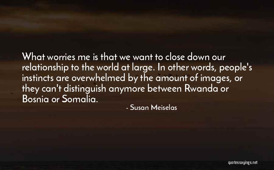 Badibanga Beni Quotes By Susan Meiselas Badibanga Beni Quotes By Susan Meiselas